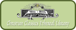 Christian Classics Ethereal Library